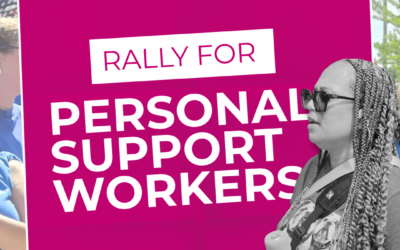 Personal Support Workers Rally on September 22